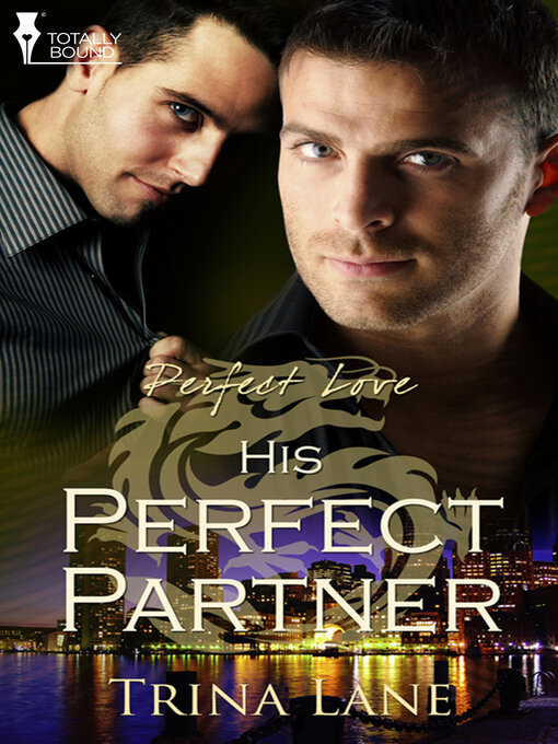 Title details for His Perfect Partner by Trina Lane - Available